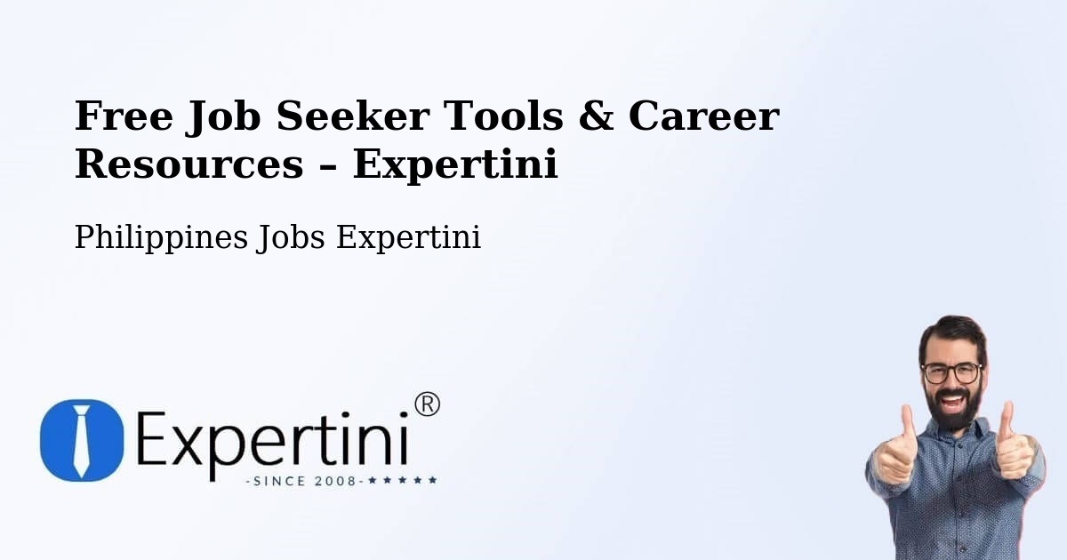 Free Job Seeker Tools & Career Resources – Diaz - Diaz, Philippines Jobs Expertini